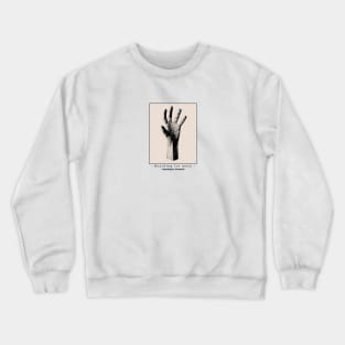 Reaching for more Crewneck Sweatshirt